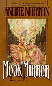 Moon Mirror by Andre Norton