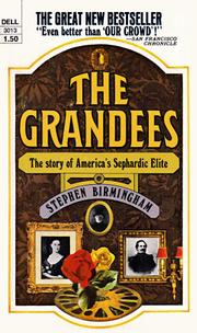 Cover of: The Grandees by Stephen Birmingham