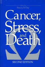 Cancer, stress, and death