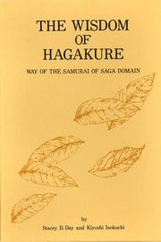 The WISDOM OF HAGAKURE by Stacey B. Day MD