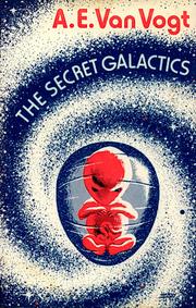 The secret galactics : science fiction