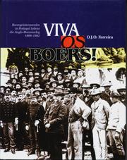 Cover of: Viva os Boers! Boeregeïnterneerdes in Portugal tydens die Anglo-Boereoorlog, 1899-1902 (Hersiene uitgawe 2000) by O.J.O. Ferreira