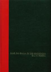 Cover of: Dias, Da Gama en die Khoikhoin: 'n Ontmoeting van kulture aan die Suidpunt van Afrika