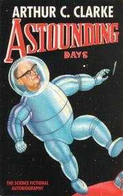 Astounding days by Arthur C. Clarke