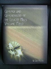 Cover of: Geology and geochemistry of the Leucite Hills volcanic field