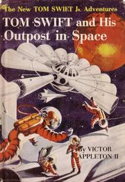 Cover of: Tom Swift and his Outpost in Space