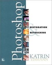 Cover of: Photoshop restoration & retouching