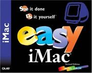 Easy iMac : see it done, do it yourself