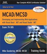 Cover of: MCAD/MCSD.NET: developing and implementing web applications with Visual Basic.NET and Visual Studio.NET : training guide