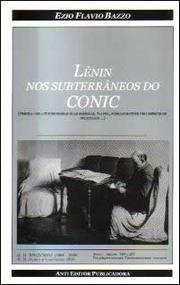 Cover of: Lênin nos subterrâneos do CONIC