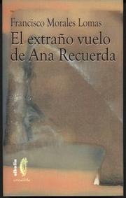 Cover of: extraño vuelo de Ana Recuerda