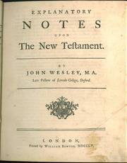 Explanatory notes upon the New Testament by John Wesley