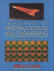 Cover of: Principles of materials science and engineering by William Fortune Smith