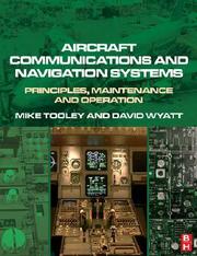 Aircraft communications & navigation systems : principles, operation and maintenance