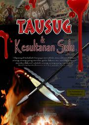 Tausug & Kesultanan Sulu by Asreemoro