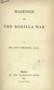 Cover of: Hastings and the Rohilla War. by Strachey, John Sir