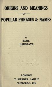 Cover of: Origins and meanings of popular phrases & names