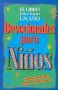 Cover of: Devocionales de Ninos Para Todo un Ano / One Year Book of Devotions for Kids