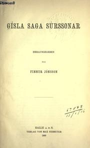 Gísla saga Súrssonar.  Hrsg. von Finnur Jónsson by Finnur Jónsson