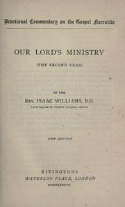 Cover of: Our Lord's ministry: (the second year)