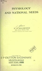 Cover of: Physiology and national needs. by Halliburton, William Dobinson