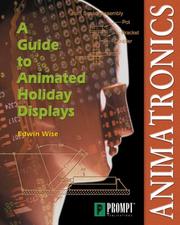 Cover of: Animatronics: a guide to animated holiday displays