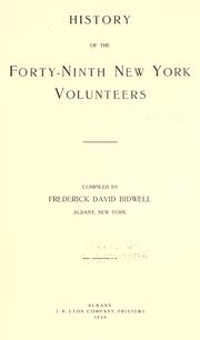 Cover of: History of the Forty-ninth New York volunteers. by Frederick David Bidwell