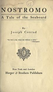 Cover of: Nostromo, a tale of the seaboard. by Joseph Conrad