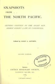 Snapshots from the North Pacific by Ridley, William