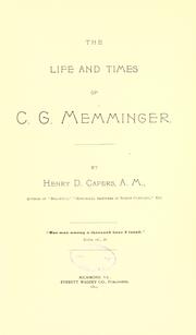 Cover of: The life and times of C. G. Memminger. by Henry D. Capers