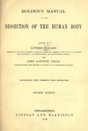 Cover of: Holden's manual of the dissection of the human body