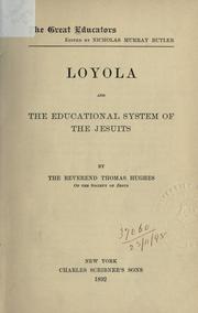 Cover of: Loyola and the educational system of the Jesuits.