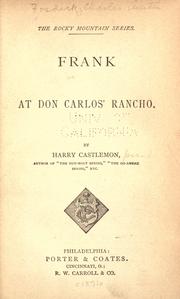 Frank at Don Carlos' rancho by Harry Castlemon