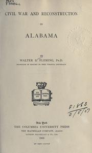 Cover of: Civil war and reconstruction in Alabama.