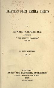 Cover of: Chapters from family chests by Edward Walford