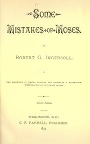Cover of: Some Mistakes of Moses by Robert Green Ingersoll