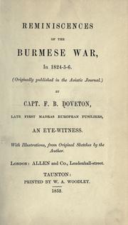 Cover of: Reminiscences of the Burmese War, in 1824-5-6 ...