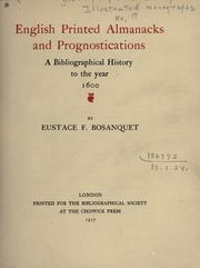 Cover of: English printed almanacks and prognostications: a bibliograpnical history to the year 1600