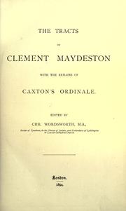 Cover of: The tracts of Clement Maydeston by Catholic Church