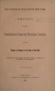 The system of taxation of New York by New York Chamber of Commerce.