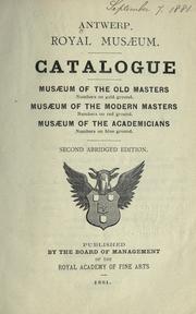 Cover of: Catalogue: Musaeum of the old masters ... Musaeum of the modern masters ... Musaeum of the academicians ...