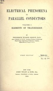 Cover of: Electrical phenomena in parallel conductors. by Frederick Eugene Pernot