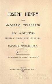 Cover of: Joseph Henry and the magnetic telegraph. by E. N. Dickerson