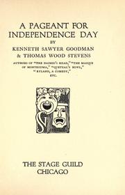 A pageant for Independence Day by Kenneth Sawyer Goodman