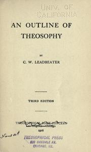 Cover of: An outline of theosophy by Charles Webster Leadbeater