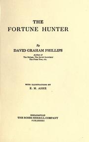 The Fortune Hunter by David Graham Phillips