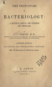 Cover of: The principles of bacteriology. by Abbott, Alexander Crever