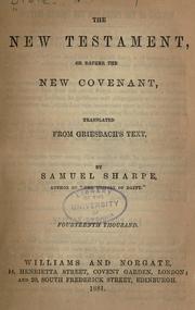 Cover of: The New Testament by tr. from Griesbach's text, by Samuel Sharpe ...