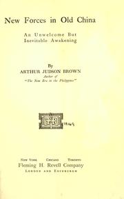 Cover of: New forces in old China by Arthur Judson Brown