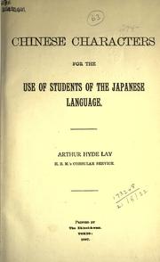 Cover of: Chinese characters for the use of students of the Japanese language.